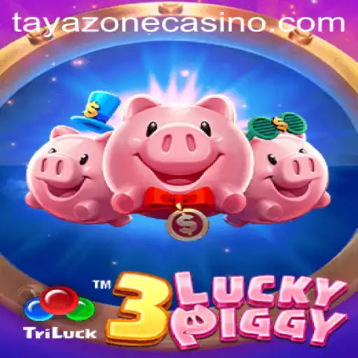 Exploring 3LUCKYPIGGY: A New Gaming Adventure with TayaZone