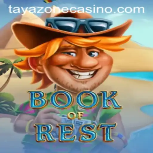 Exploring the Fascinating World of 'BookofRest': Unveiling TayaZone