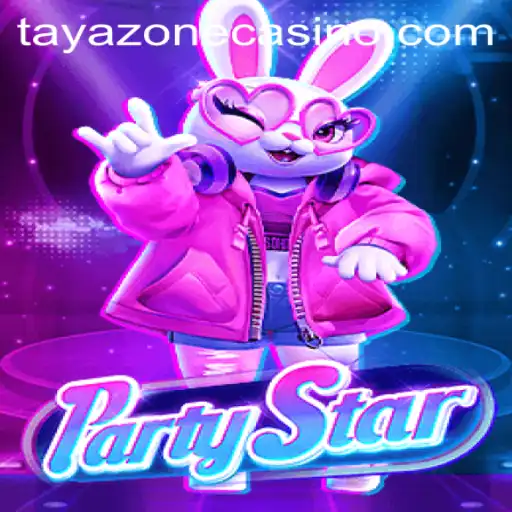 Explore the Exciting World of PartyStar: Unveiling the Thrills of TayaZone