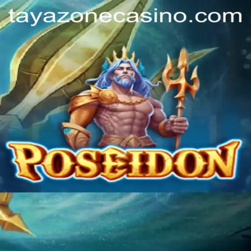 Dive into the Aquatic World of Poseidon: Mastering TayaZone